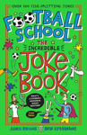 Picture of Football School: The Incredible Joke Book