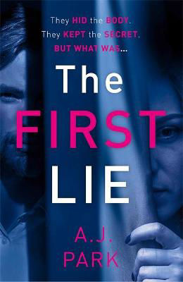 Picture of The First Lie: An addictive psychological thriller with a shocking twist