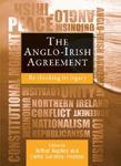 Picture of The Anglo-Irish Agreement: Rethinking its Legacy