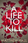 Picture of Life to Kill