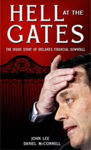 Picture of Hell at the Gates: The Inside Story of Ireland's Financial Downfall