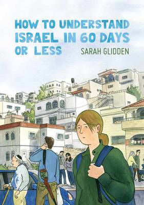 Picture of How to Understand Israel in 60 Days or Less
