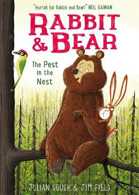 Picture of Rabbit and Bear : The Pest in the Nest: Book 2