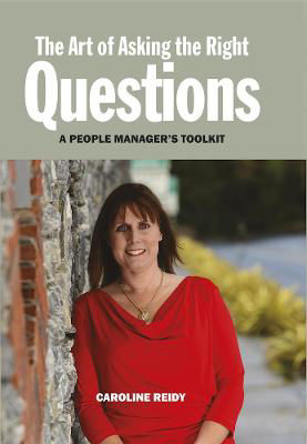Picture of The Art of Asking the Right Questions: A People Manager's Toolkit