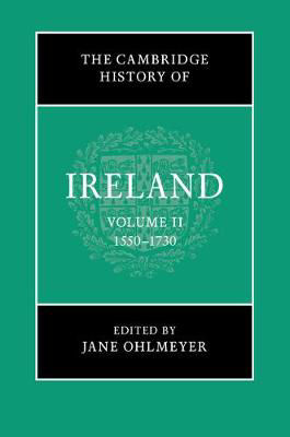 Picture of The Cambridge History of Ireland: Volume 2, 1550-1730