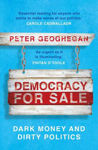 Picture of Democracy for Sale: Dark Money and Dirty Politics