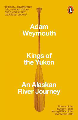 Picture of Kings of the Yukon: An Alaskan River Journey