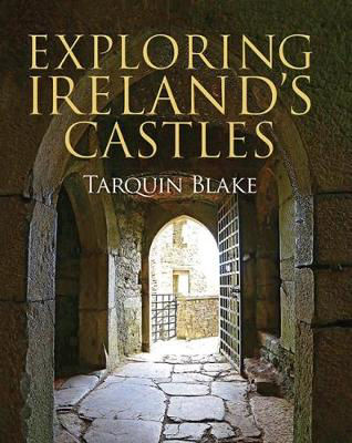 Picture of Exploring Ireland's Castles