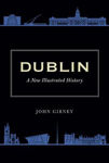 Picture of Dublin: A New Illustrated History