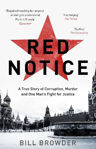Picture of Red Notice: How I Became Putin's No. 1 Enemy