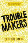 Picture of Troublemakers