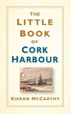 Picture of The Little Book of Cork Harbour