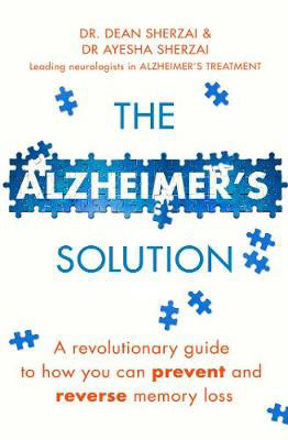 Picture of The Alzheimer's Solution: A revolutionary guide to how you can prevent and reverse memory loss