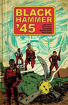Picture of Black Hammer '45: From The World Of Black Hammer