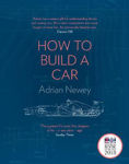 Picture of How to Build a Car: The Autobiography of the World's Greatest Formula 1 Designer
