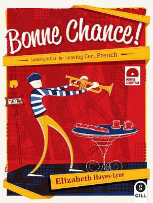 Picture of Bonne Chance: Listening and Oral for Leaving Certificate French