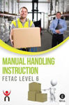 Picture of Manual Handling Instruction Fetac Level 6