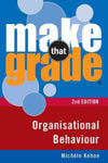Picture of Make that Grade Organisational Behaviour 2nd ed