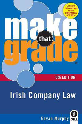 Picture of Make That grade : Irish Company Law