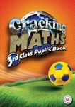 Picture of Cracking Maths 3rd Class Pupils Text Book Gill and MacMillan