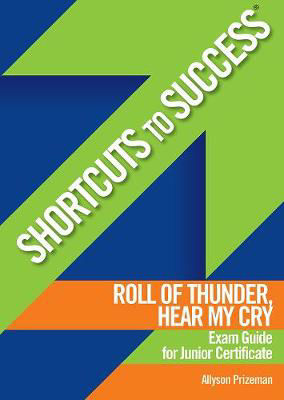 Picture of Shortcuts To Success Roll Of Thunder Hear My Cry Junior Cycle Exam Guide Gill & MacMillan