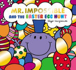 Picture of Mr Impossible and the Easter Egg Hunt