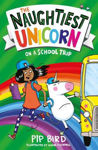 Picture of The Naughtiest Unicorn on a School Trip (The Naughtiest Unicorn series)