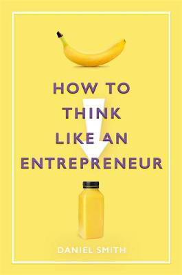 Picture of How to Think Like an Entrepeneur