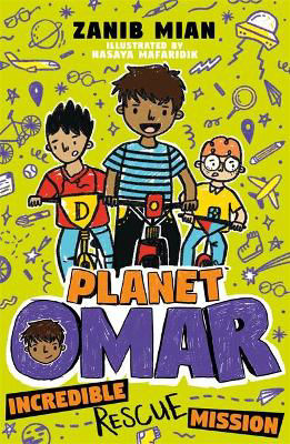 Picture of Planet Omar: Incredible Rescue Mission Book 3
