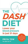Picture of The DASH Diet: The 21-day plan to improve your heart health and manage your weight