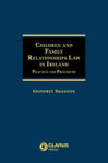 Picture of Children and Family Relationships Law in Ireland: Practice and Procedure