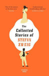 Picture of The Collected Stories of Stefan Zweig