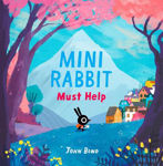 Picture of Mini Rabbit Must Help (Mini Rabbit)