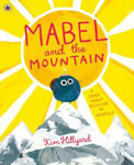 Picture of Mabel and the Mountain: a story about believing in yourself