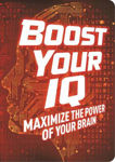 Picture of Boost Your IQ: Maximize the Power of Your Brain