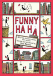 Picture of Funny Ha, Ha: 80 of the Funniest Stories Ever Written