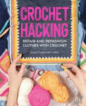 Picture of Crochet Hacking: Repair and Refashion Clothes with Crochet