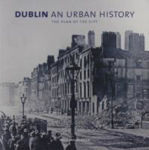 Picture of Dublin an Urban History : The Plan of the City
