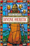 Picture of Divine Heretic