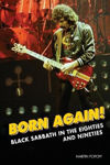 Picture of Born Again!: Black Sabbath in the Eighties & Nineties
