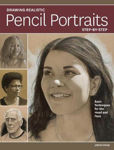 Picture of Drawing Realistic Pencil Portraits Step by Step: Basic Techniques for the Head and Face