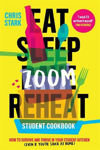 Picture of Eat Sleep Zoom Reheat: How to Survive and Thrive in Your Student Kitchen