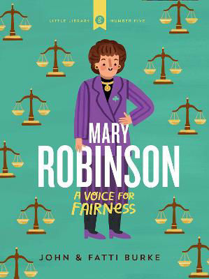Picture of Little Library 5 - Mary Robinson: A Voice for Fairness
