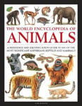 Picture of Animals, The World Encyclopedia of: A reference and identification guide to 840 of the most significant amphibians, reptiles and mammals