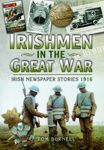 Picture of Irishmen in the Great War - Irish Newspaper Stories 1916