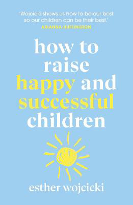 Picture of How to Raise Happy and Successful Children