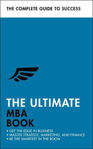 Picture of The Ultimate MBA Book: Get the Edge in Business; Master Strategy, Marketing, and Finance; Enjoy a Business School Education in a Book