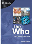 Picture of The Who: Every Album, Every Song (On Track)