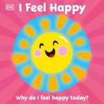 Picture of First Emotions: I Feel Happy