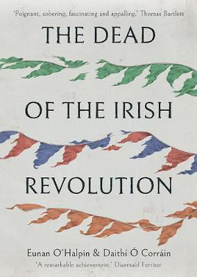 Picture of The Dead of the Irish Revolution